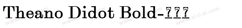 Theano Didot Bold字体转换